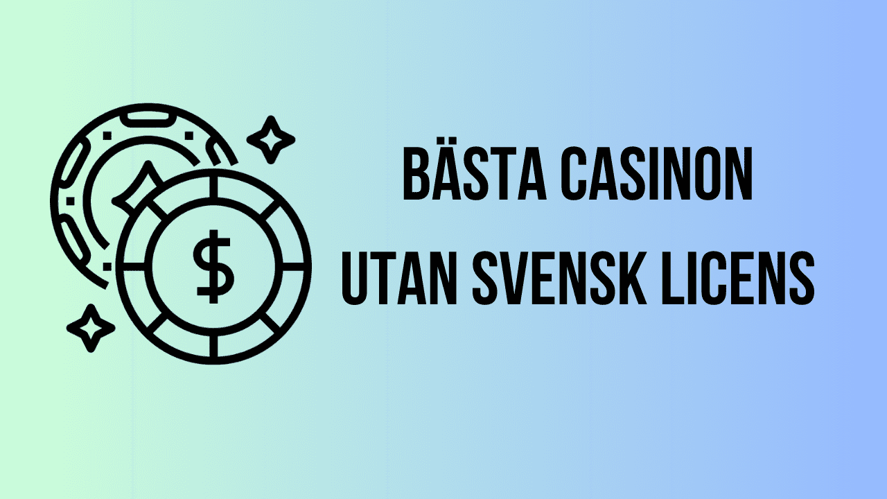 bästa-casinon-utan-svensk-licens